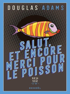cover image of Salut, et encore merci pour le poisson